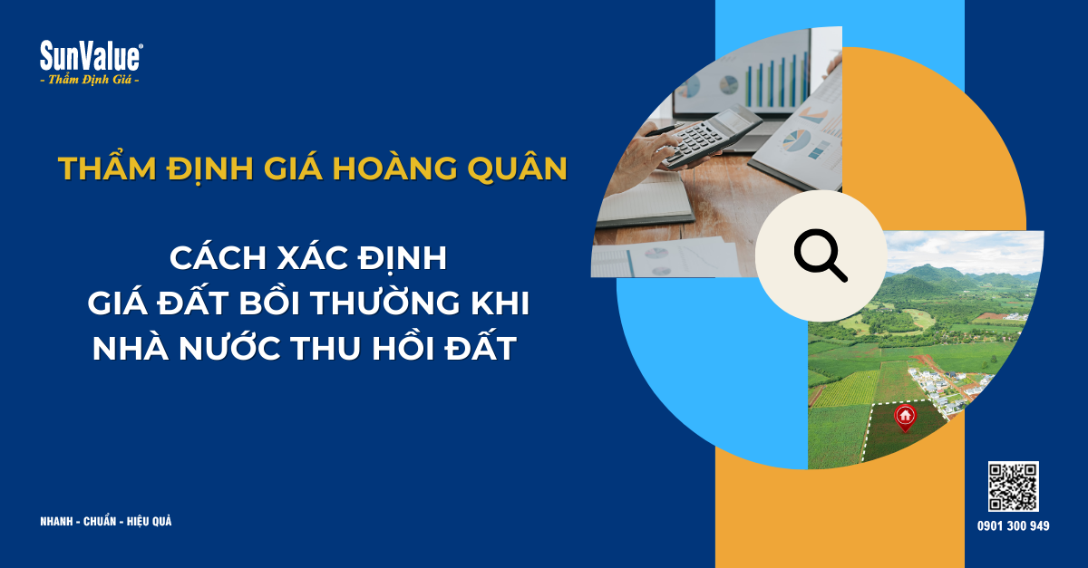CÁCH XÁC ĐỊNH GIÁ ĐẤT BỒI THƯỜNG KHI NHÀ NƯỚC THU HỒI ĐẤT MỚI NHẤT