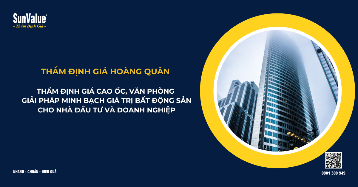 THẨM ĐỊNH GIÁ CAO ỐC VĂN PHÒNG TẠI ĐÀ NẴNG – GIẢI PHÁP MINH BẠCH GIÁ TRỊ BẤT ĐỘNG SẢN CHO NHÀ ĐẦU TƯ VÀ DOANH NGHIỆP