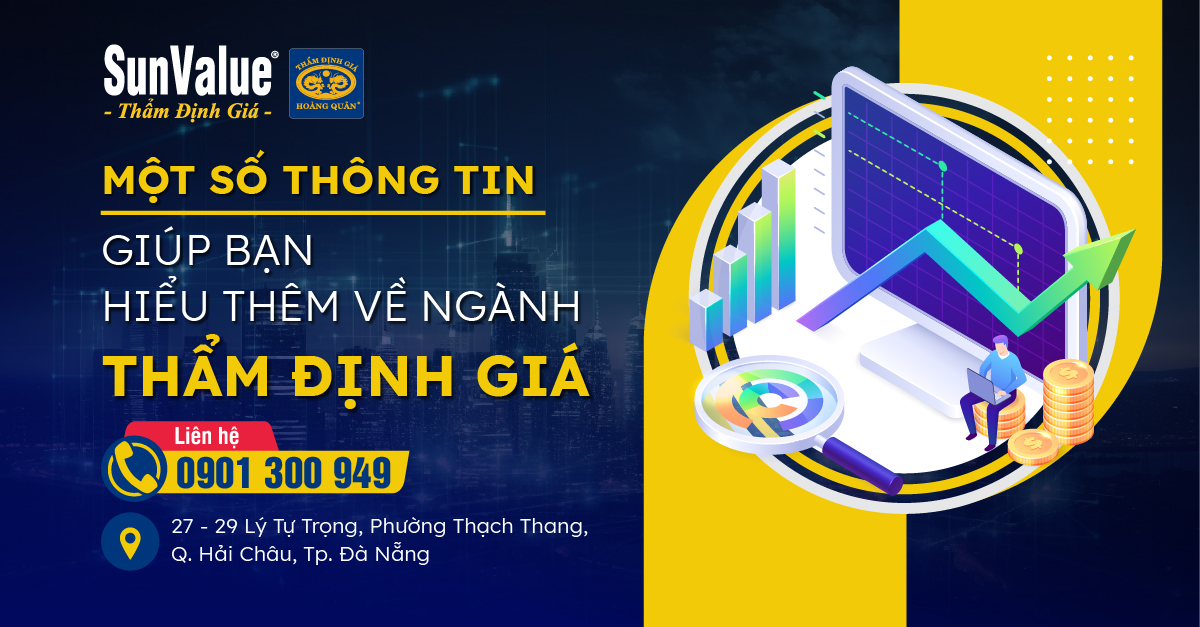 MỘT SỐ THÔNG TIN GIÚP BẠN HIỂU THÊM VỀ NGÀNH THẨM ĐỊNH GIÁ