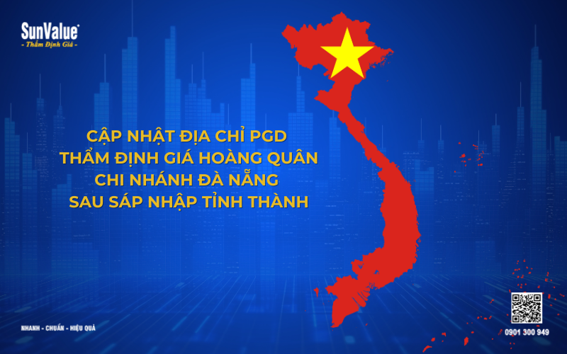 Địa chỉ chi nhánh Thẩm Định Giá Hoàng Quân sau sáp nhập 