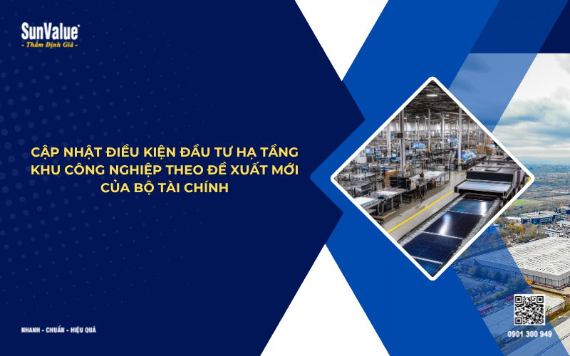 cập nhật điều kiện đầu từ hạ tầng khu công nghiệp theo đề xuất mới