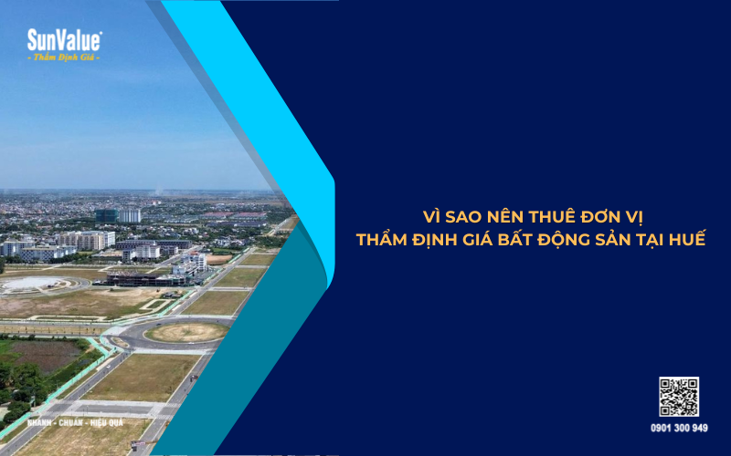 vì sao cần thuê đơn vị thẩm định giá bất động sản chuyên nghiệp