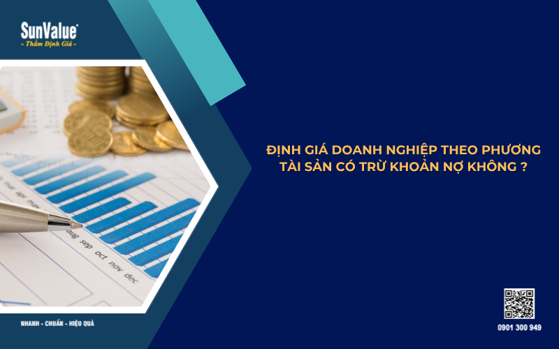 thẩm định giá doanh nghiệp bằng phương pháp tài sản