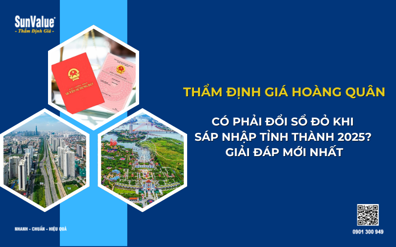 Đổi sổ đỏ khi sáp nhập tỉnh thành 2025