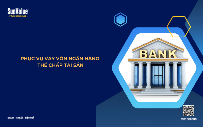 phục vụ vay vốn ngân hàng