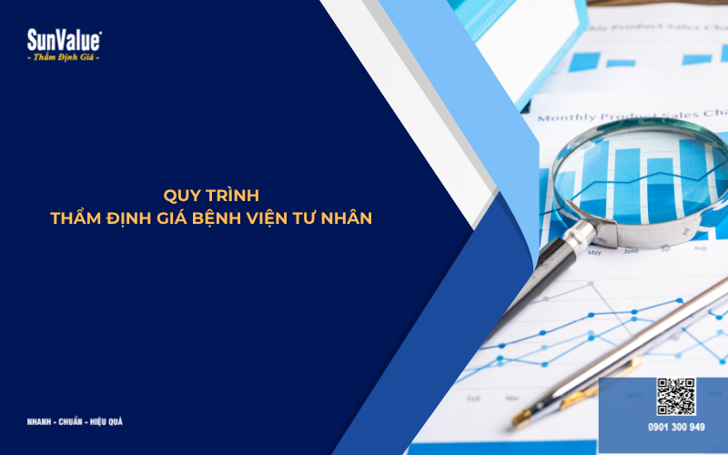 quy trình thẩm định giá bệnh viện tư nhân