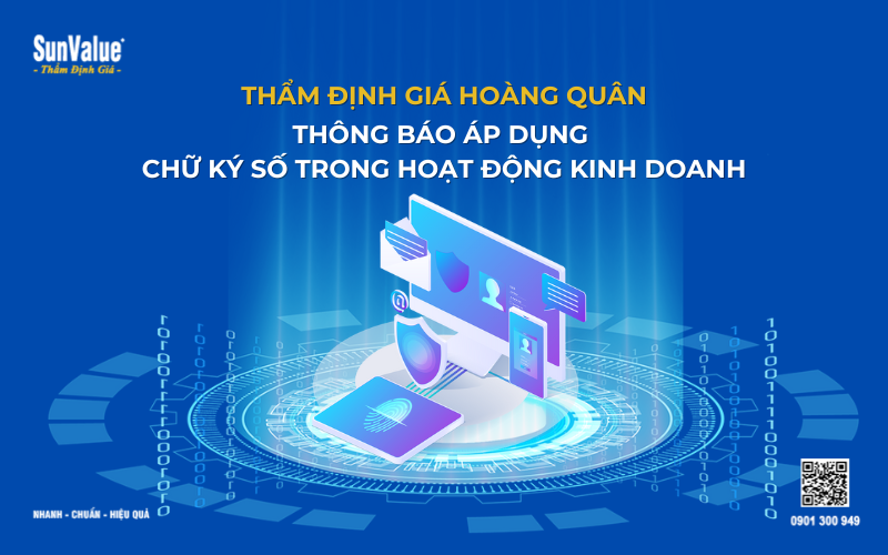 Thẩm Định Giá Hoàng Quân thông báo áp dụng chữ ký số trong hoạt động kinh doanh