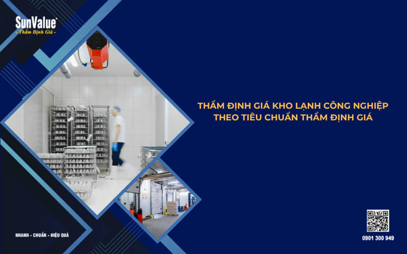 thẩm định giá kho lạnh công nghiệp