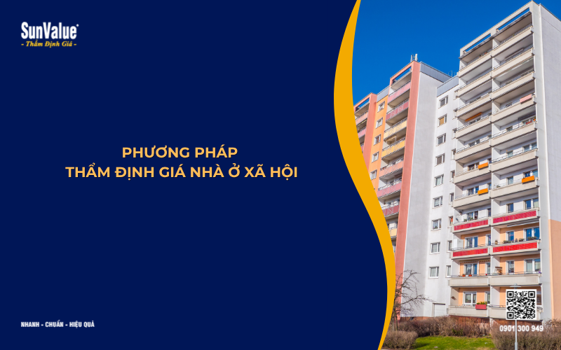 phương pháp thẩm định giá nhà ở xã hội