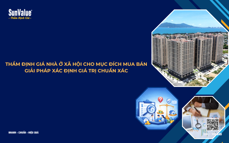 thẩm định giá nhà ở xã hội cho mục đích mua bán
