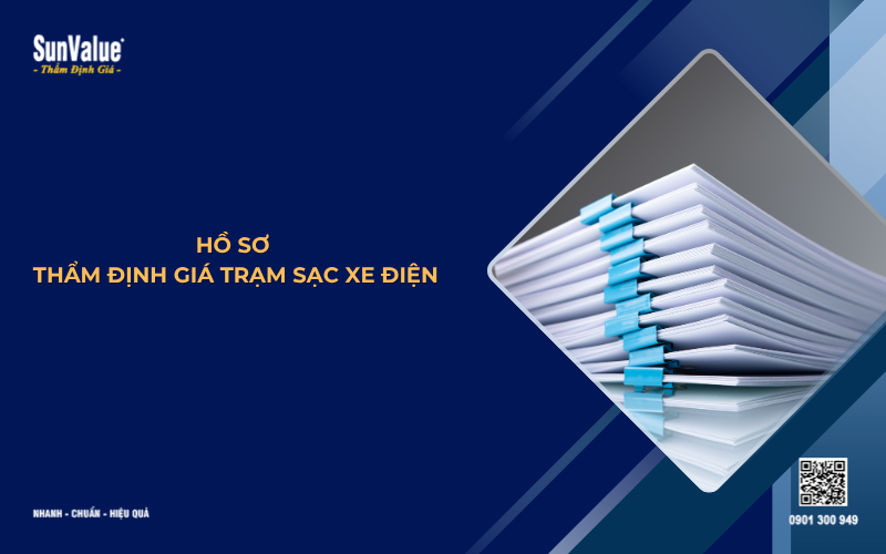 hồ sơ thẩm định giá trạm sạc xe điện