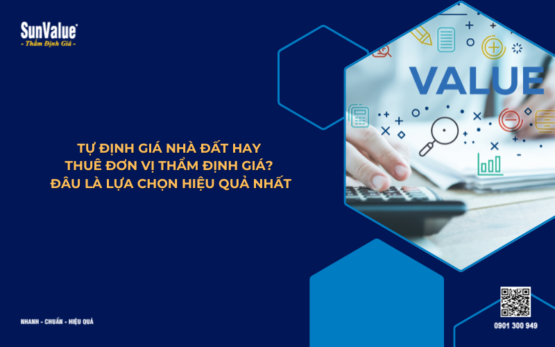 tự định giá nhà đất hay thuê đơn vị ngoài