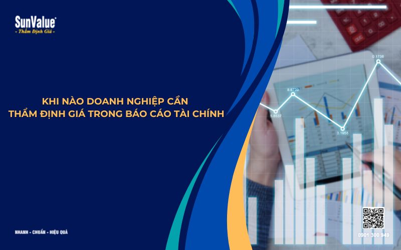 thẩm định giá doanh nghiệp phục vụ báo cáo tài chính