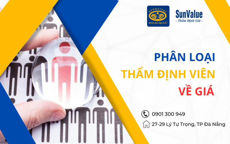 Phân loại thẩm định viên về giá