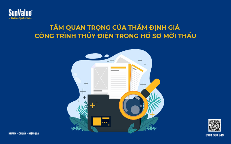 Tầm quan trọng thẩm định giá công trình thủy điện khi mời thầu