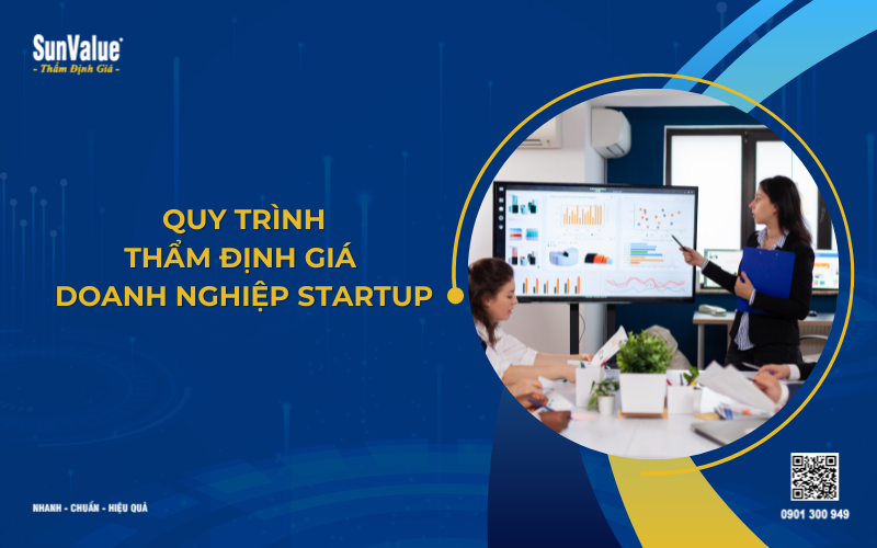 quy trình thẩm định giá doanh nghiệp startup