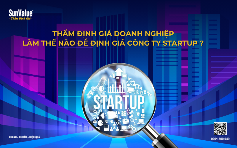 thẩm định giá doanh nghiệp startup