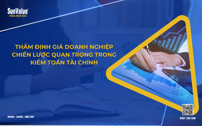 thẩm định giá doanh nghiệp cho mục đích kiểm toán tài chính