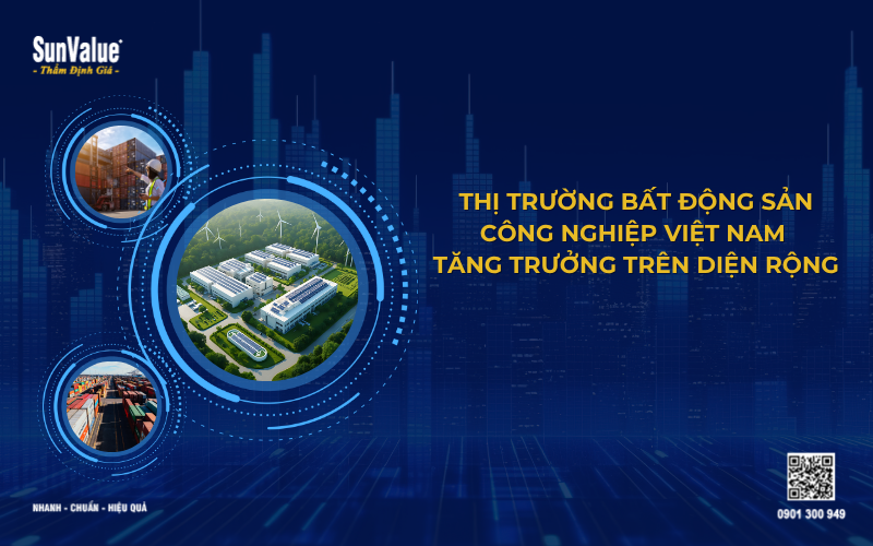 thị trường bất động sản công nghiệp tăng trưởng trên diện rộng